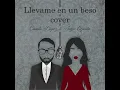 Llevame en un beso (feat. Angie Orjuela)