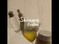 Skincare Routine