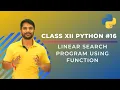 Python Class 12 Search an Element in the List Using Function Linear Search in Python In Hindi