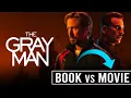 The Gray Man Netflix Top 5 Changes From The Book