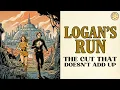 Lagu The Lost Footage That Changed Logan’s (1976) Run Forever