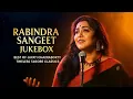 Lagu Best Of Jayati Chakraborty | Rabindrasangeet Special | Jayati Chakraborty Songs | Audio Jukebox