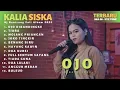 Download Lagu kalia Siska II Ojo di bandingke II terbaru full album II DJ KENTRUNG II SKA86 UYE TONE