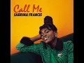 Call Me - Sabrina Francis