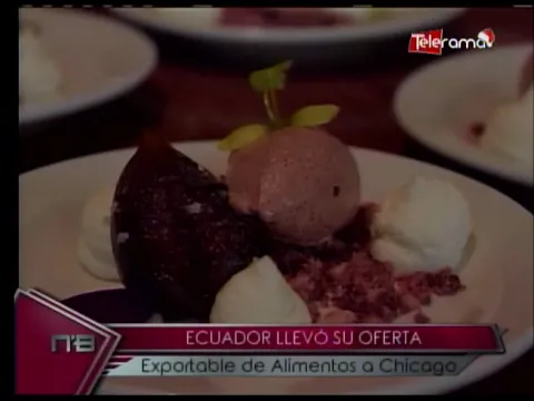 Ecuador llevó su oferta exportable de alimentos a Chicago