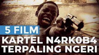 5 most dangerous n4rk0b4 cartel movies