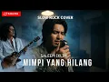 Lagu ‼️Mimpi Yang Hilang‼️ (Slow Rock Cover by. Dilito_Ai)