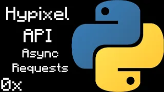 Asynchronous Requests Hypixel API Tutorial