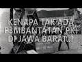 Download Lagu MENGAPA TAK ADA PERBURUAN ORANG PKI DI JAWA BARAT..?