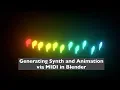 BSLIVE X Using Blender to Generate Realtime Synth MIDI and Animation