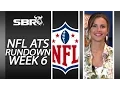 NFL Picks ATS Rundown for Week 6