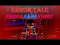 ErrorTale - ERROR SANS FIGHT