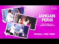 Download Lagu Ochi Alvira Ft. Maulana Ardiansyah - Jangan Pergi (Official Video Lyric)