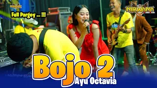 Download BOJO 2 ( Full Pargoy )  - Ayu Octavia - OM NIRWANA Live Bendungan Jombang MP3
