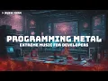 Download Lagu Programming Metal - Extreme Metal Music for Coding \u0026 Hacking | Deathcore, Djent, Groove Metal