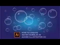 Learn how to create water bubbles in Adobe Illustrator CC
