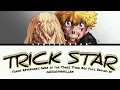 Tokyo Revengers: War of the Three Titan Arc Full Ending Lyrics | TRICK STAR | go!go!vanillas 