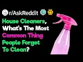 House Cleaners What Dirty Things Do Homeowners Often Overlook