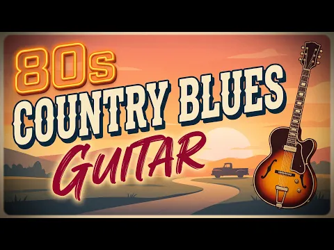 80s Relaxing Country Blues Guitar Music - Mellow Acoustic Instrumental Mix (Full Album)