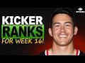 Week 16 Kicker Fantasy Football Rankings Top-15