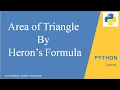 Python Program to find the Area of a Triangle Heron s Formulas in Hindi Python - Programming