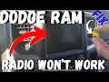 Dodge Ram radio doesn t work