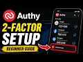 How to configure Authy two-factor setup for safer logins - Beginner Guide