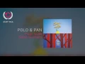 Polo & Pan - Plage Isolée (Soleil Couchant) | ListenOnRepeat Staff Picks