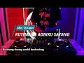Download Lagu DJ opus kutimang timang adikku sayang viral tahun 2021 remix