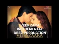 Download Lagu VEER ZAARA INSTRUMENTAL