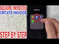 How To Create Invoice On Square Invoices