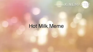 hot milk meme Ochako Uranka and Momo Yaorozu