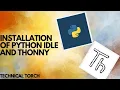 1-Installation pf Python IDLE and Thonny Python IDLE Thonny