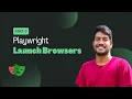 How to launch browsers Playwright Java Tamil - Part 2