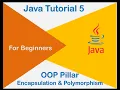 Encapsulation in Java Java For Beginners Java Basic 5th Tutorial Encapsulation Polymorphism