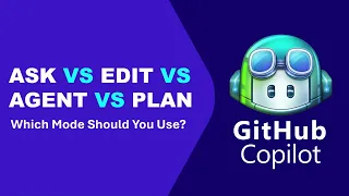 Copilot Ep 12 GitHub Copilot Modes Explained Ask vs Edit vs Agent vs Plan - Which Should You Use