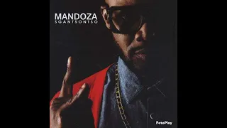 mandoza ft mxo unggeze