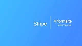 Receive Stripe payments with Formsite