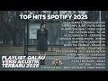 Download Lagu Lagu Pop Hits Spotify Indonesia 2025