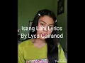 Download Lagu Isang Lahi Lyrics By Lyca Gairanod