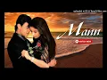 Download Lagu Kyun Chupate Ho Mann ki bhat_(Mann).mp3