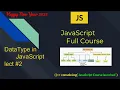 lect JAVASCRIPT DataType primitive vs non primitive data type Types of primitive data type