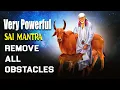 Download Lagu Om Sai Namo Namah  Mantra to Remove Negative Energy | Mind Relaxing Music | Sai Mantra Jaap