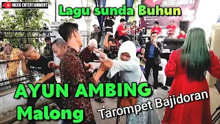 Download AYUN AMBING MALONG  - Medley Tarompet Bajidoran paling enak nicoentertainment MP3