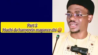 part 2 huchi da hanyoyin magance chi nijar nigeria hausa kannywood 