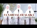 Download Lagu YA NABI SALAM ALAIKA - Kuntriksi Ellail (Cover)
