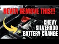 CHEVY SIERRA BATTERY CHANGE 2014-2018 -