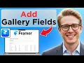 How to Add Gallery in Fields in Framer Easy Guide