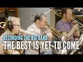 Download Lagu Matt Forbes - 'The Best Is Yet To Come' (Recording the Big Band)