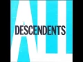 Descendents - ALL (Full Album)